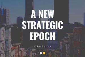 A New Strategic Epoch